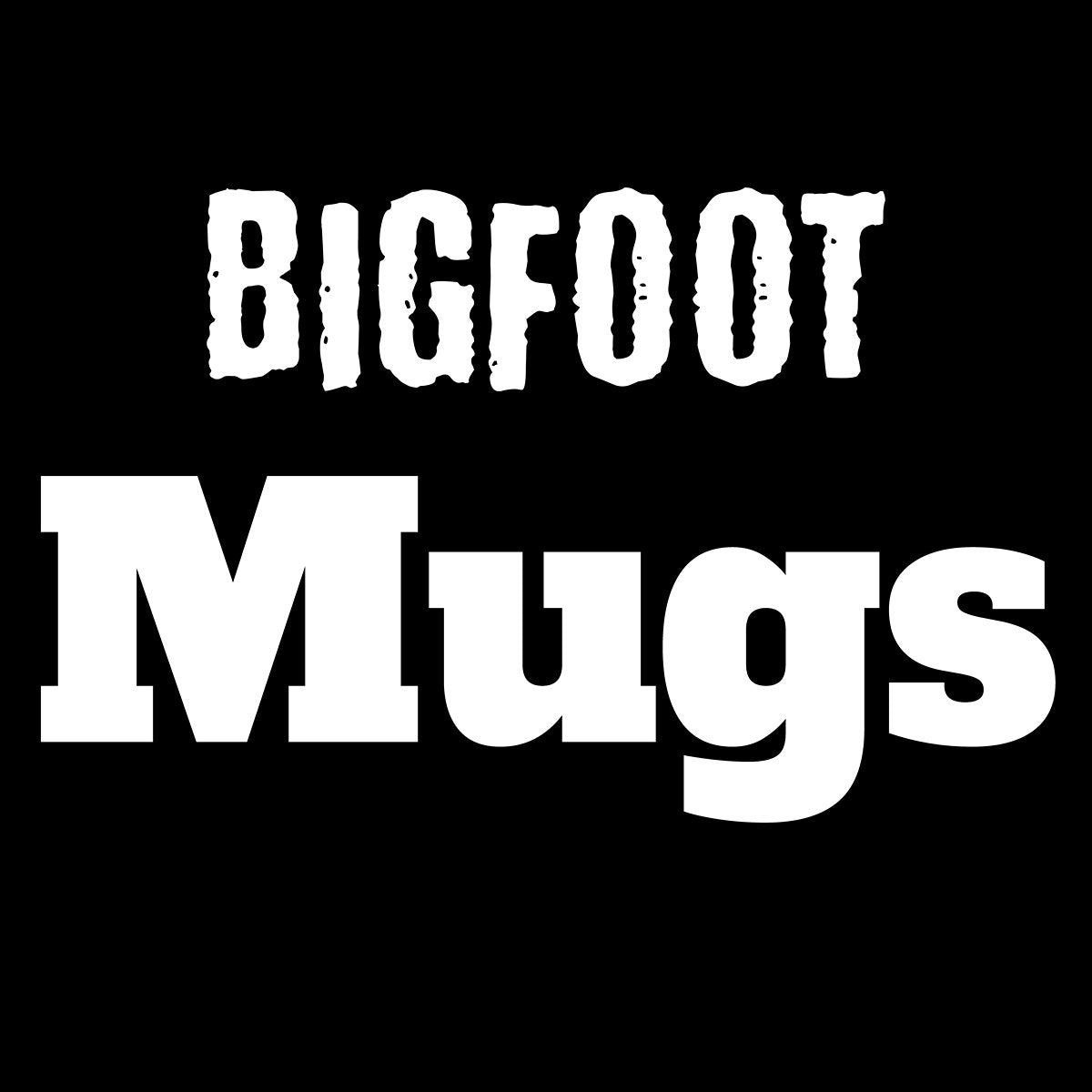 Bigfoot Mug Collection - Rebel Sass Bigfoot Shop