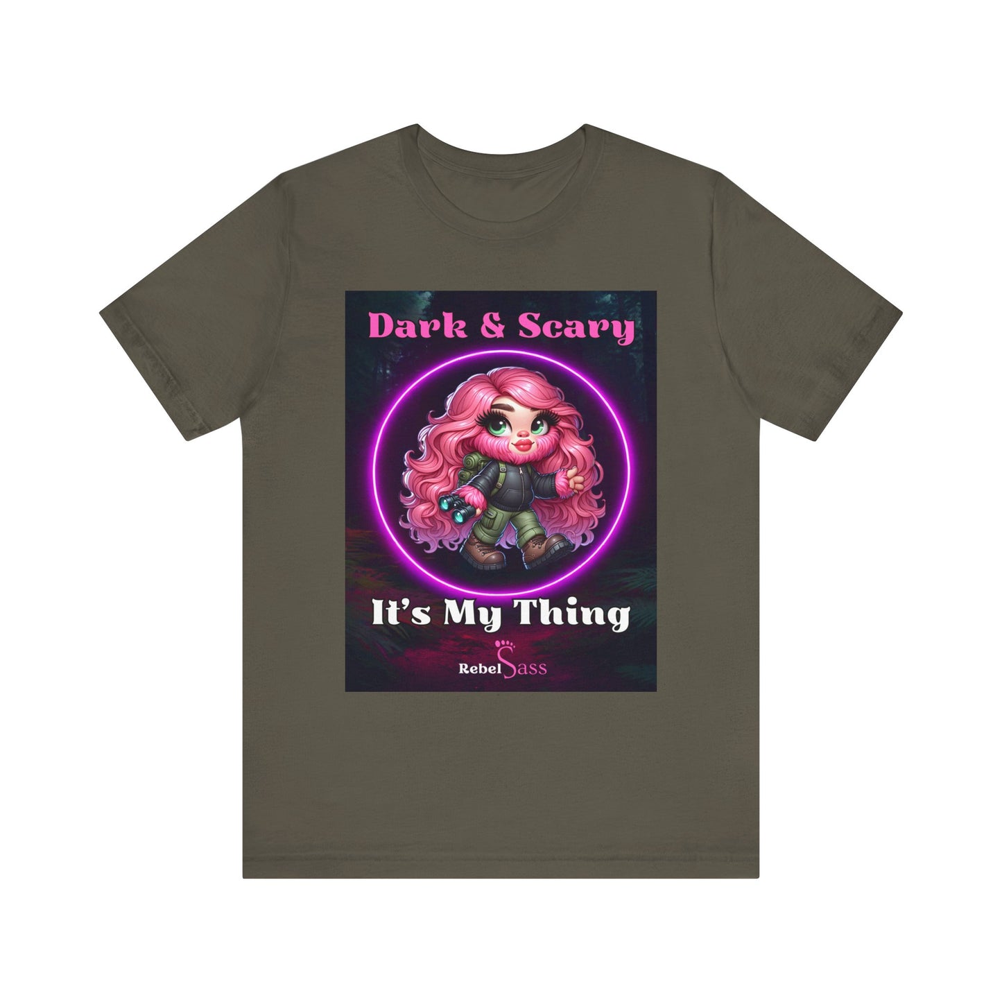 Dark & Scary. It's my thing - Design -  Unisex Jersey Short Sleeve Tee