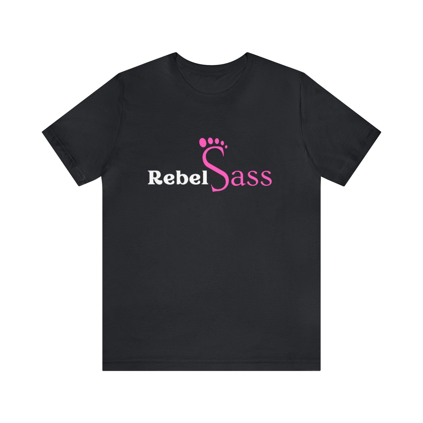 Rebel Sass Logo - Unisex Jersey Short Sleeve Tee