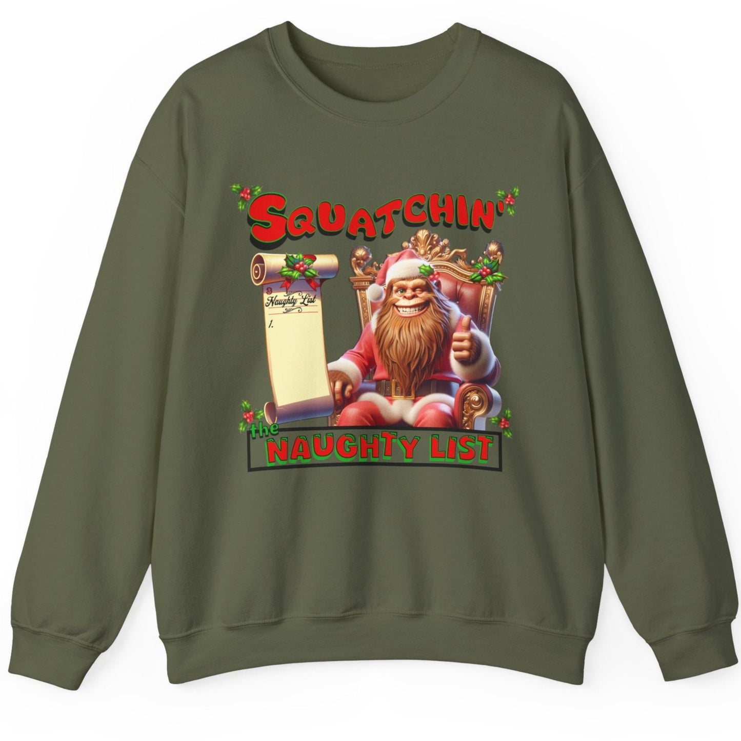 Squatchin' The Naughty List - Personalized Unisex Sweatshirt