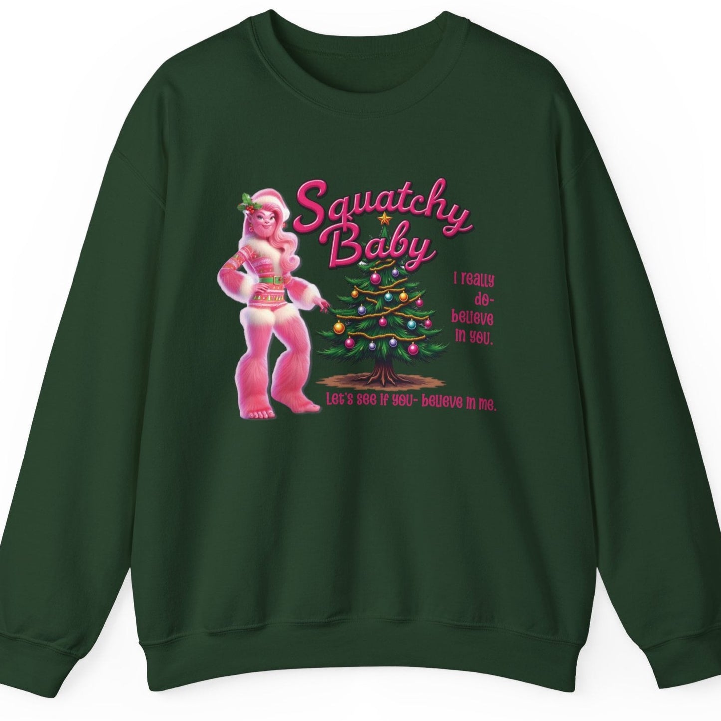 Squatchy Baby - Bigfoot Christmas Sweatshirt - Unisex Crewneck Sweatshirt