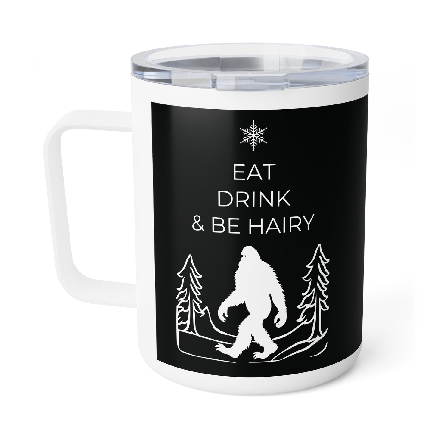 "Eat Drink & Be Hairy" -  Bigfoot Sasquatch Christmas- Insulated Coffee Mug, 10oz