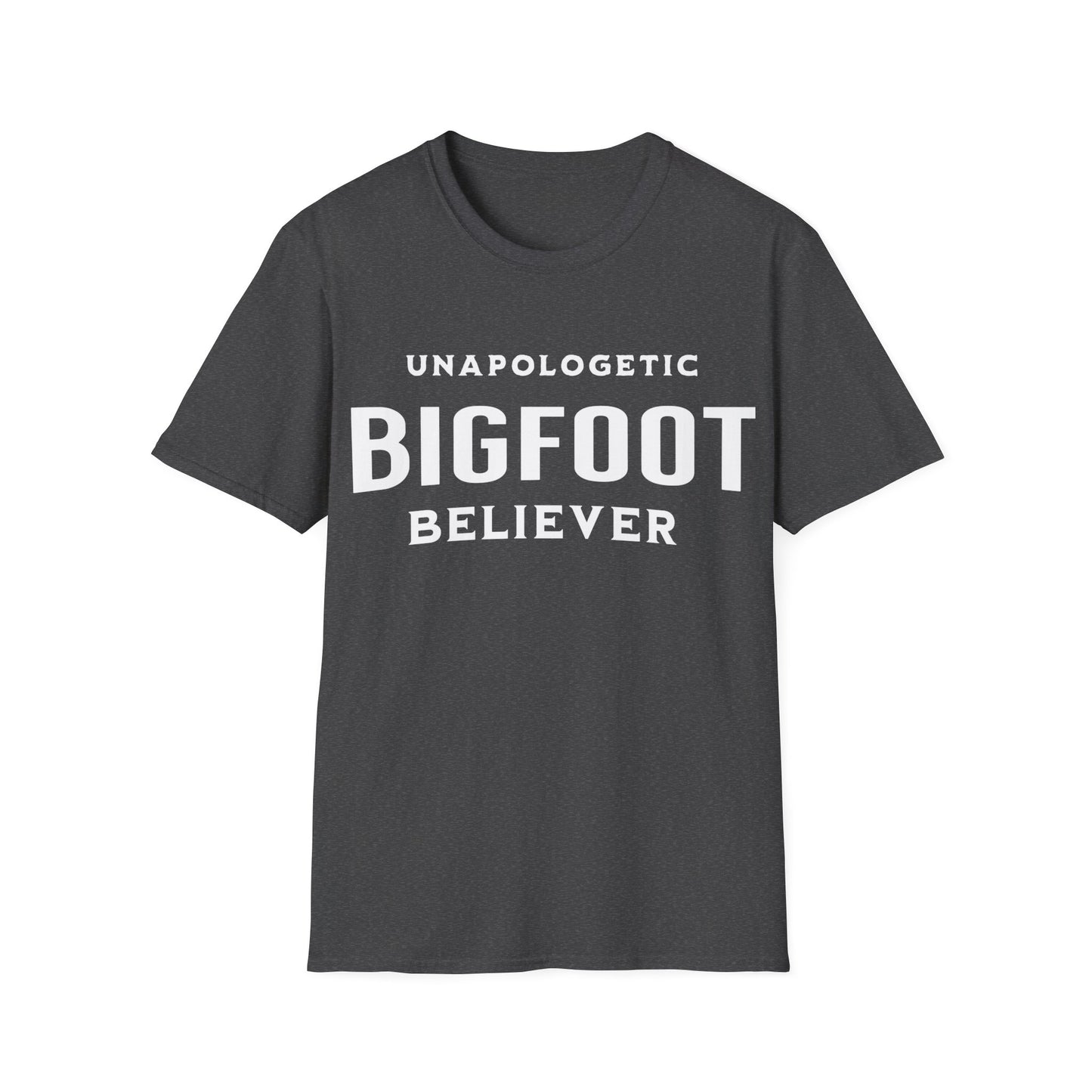 Unapologetic Bigfoot Believer - Unisex Softstyle  Short Sleeve T-Shirt - Rebel SassBigfoot