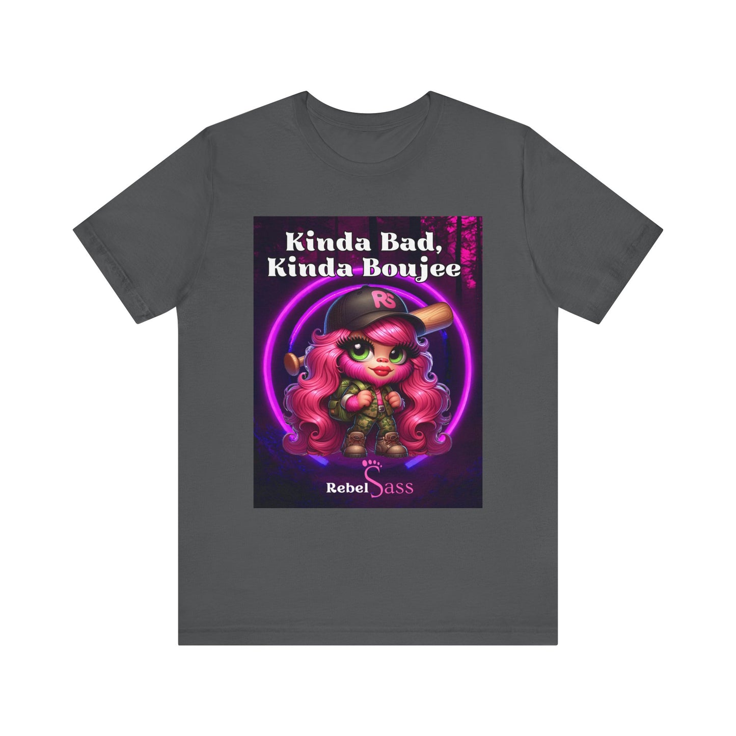 Kinda Bad, Kinda Boujee - Design -Unisex Jersey Short Sleeve Tee