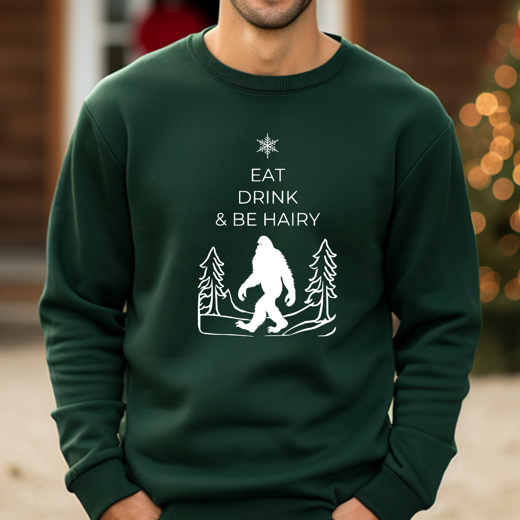 Eat Drink And Be Hairy- Funny Bigfoot Sasquatch Christmas Sweatshirt - Unisex Heavy Blend™ Crewneck Sweatshirt