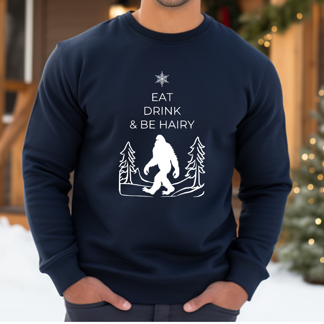 Eat Drink And Be Hairy- Funny Bigfoot Sasquatch Christmas Sweatshirt - Unisex Heavy Blend™ Crewneck Sweatshirt