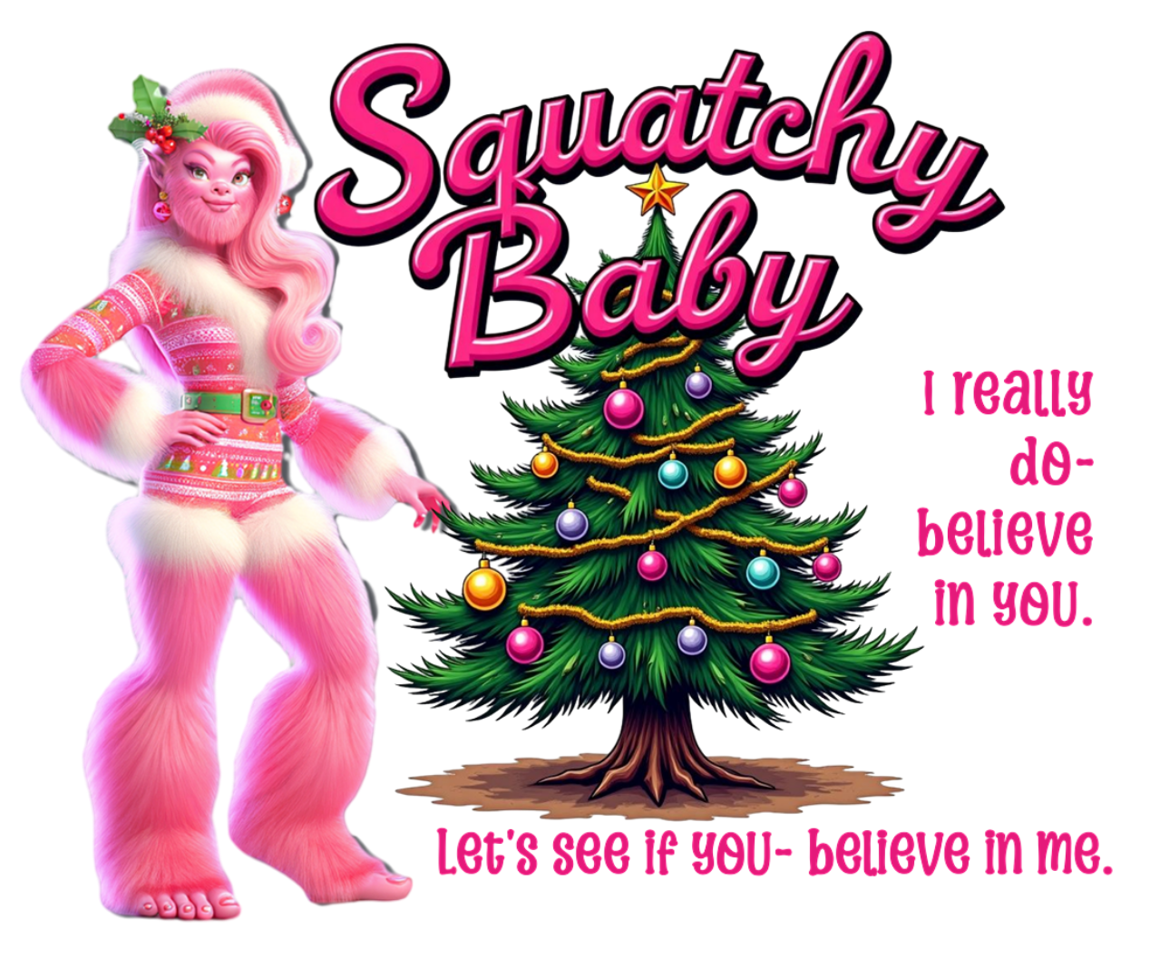 Squatchy Baby - Bigfoot Christmas Sweatshirt - Unisex Crewneck Sweatshirt